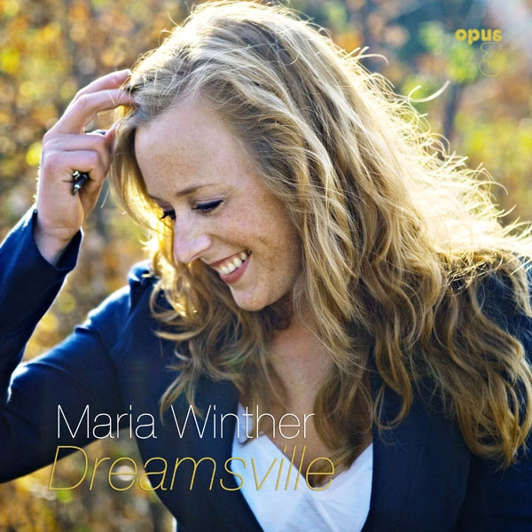 Maria Winther – Dreamsville (SACD hibrid multicanal)