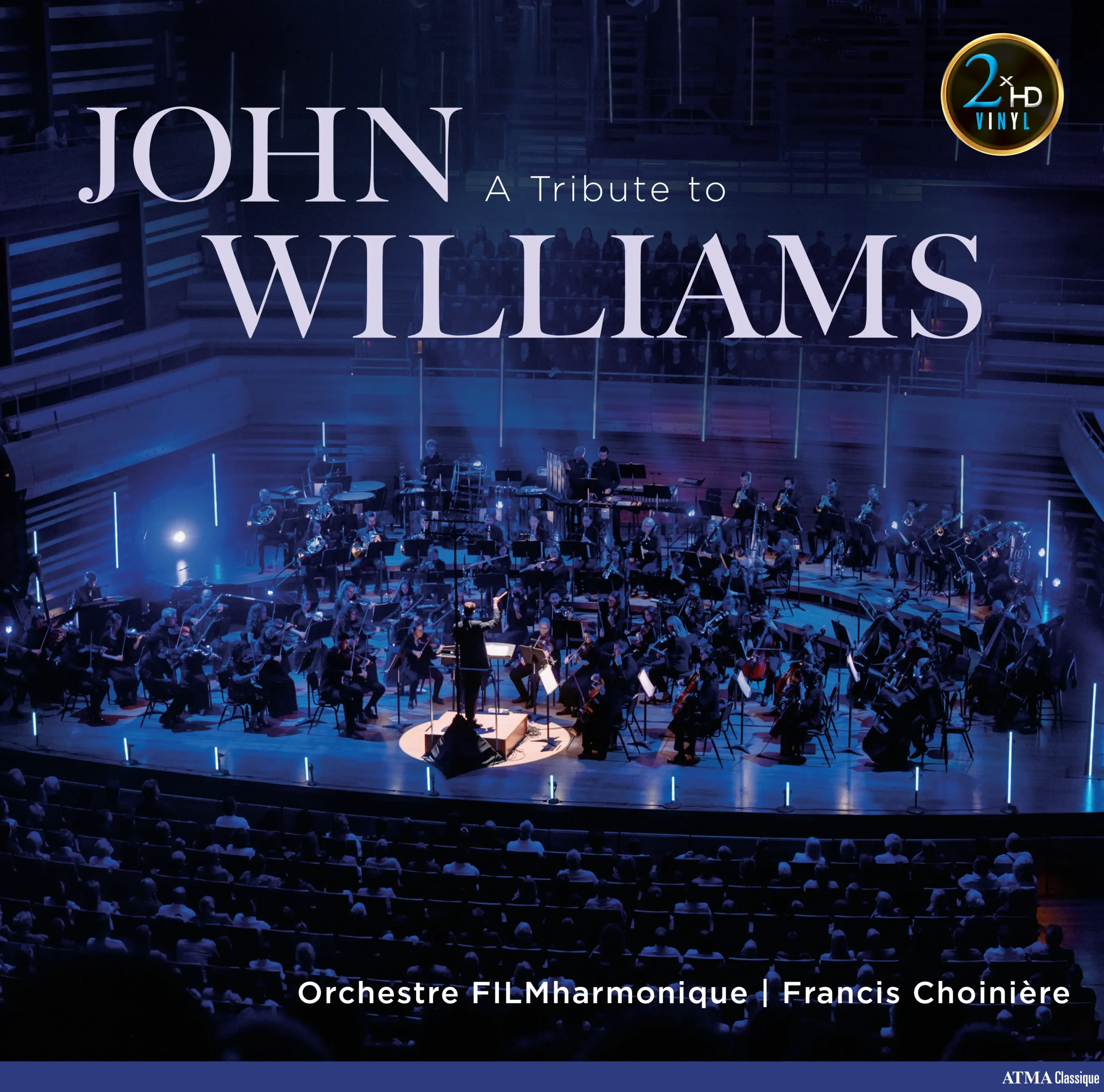Francis Choiniere and Orchestre FILMharmonique - A Tribute To John Williams (Vinil 180g, LP dublu)