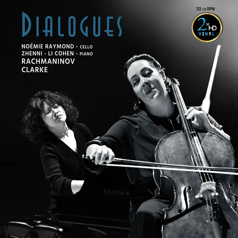 Noémi Raymond & Zhenni-Li Cohen – Dialogues (Vinil 200g, LP dublu)