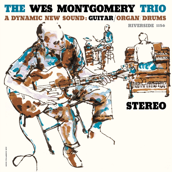 The Wes Montgomery Trio - A Dynamic New Sound: Guitar/Organ/Drums (Vinil 180g, LP dublu)