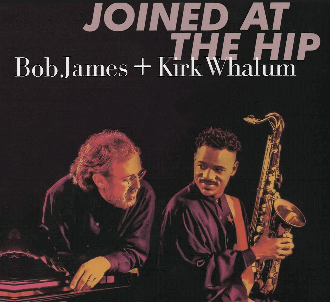 Bob James & Kirk Whalum - Joined at the Hip (SACD hibrid)