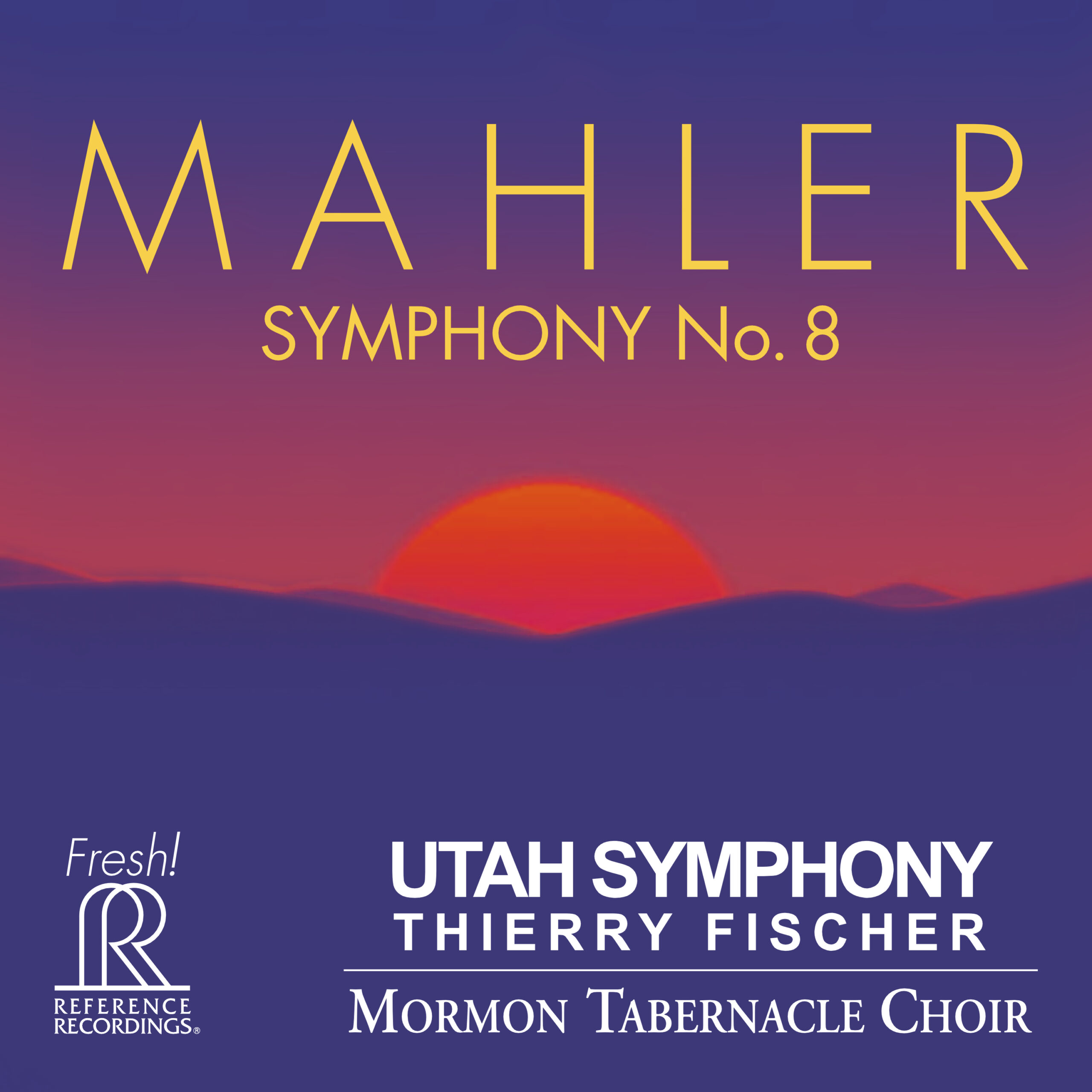 Thierry Fischer & Utah Symphony / Mormon Tabernacle Choir - Gustav Mahler: Symphony No. 8 (SACD hibrid multicanal dublu, HDCD dublu)