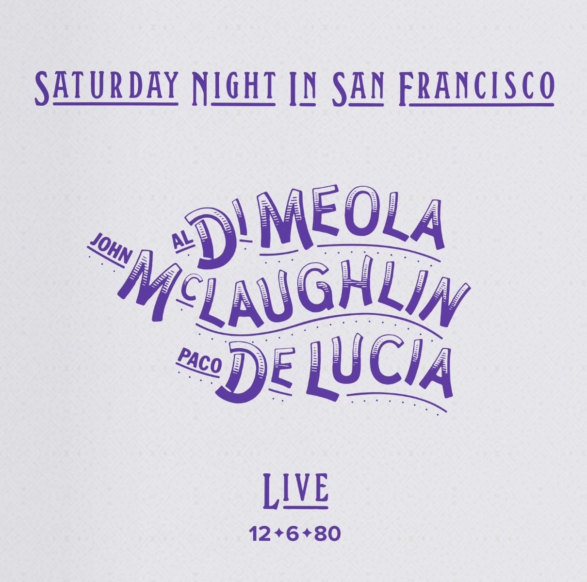 Al Di Meola, John McLaughlin, Paco De Lucia – Saturday Night In San Francisco (SACD hibrid)