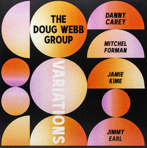 The Doug Webb Group Variations (Vinil 180g, LP)