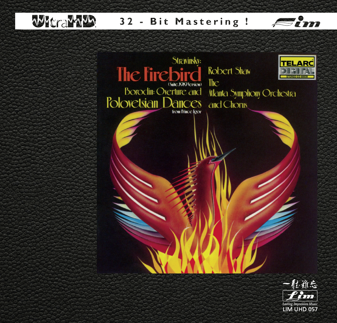 Robert Shaw & The Atlanta Symphony Orchestra - Stravinsky: The Firebird (Ultra HD CD)