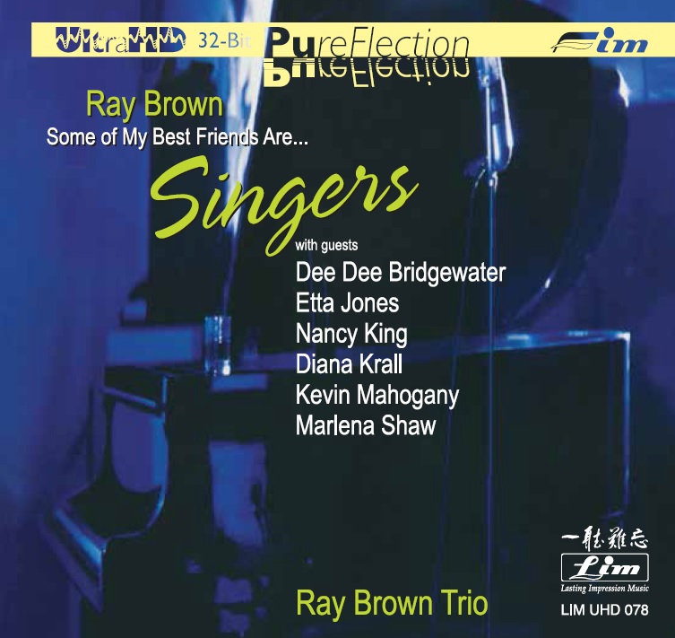 Ray Brown - Some of My Best Friends Are... Singers (Ultra HD CD)