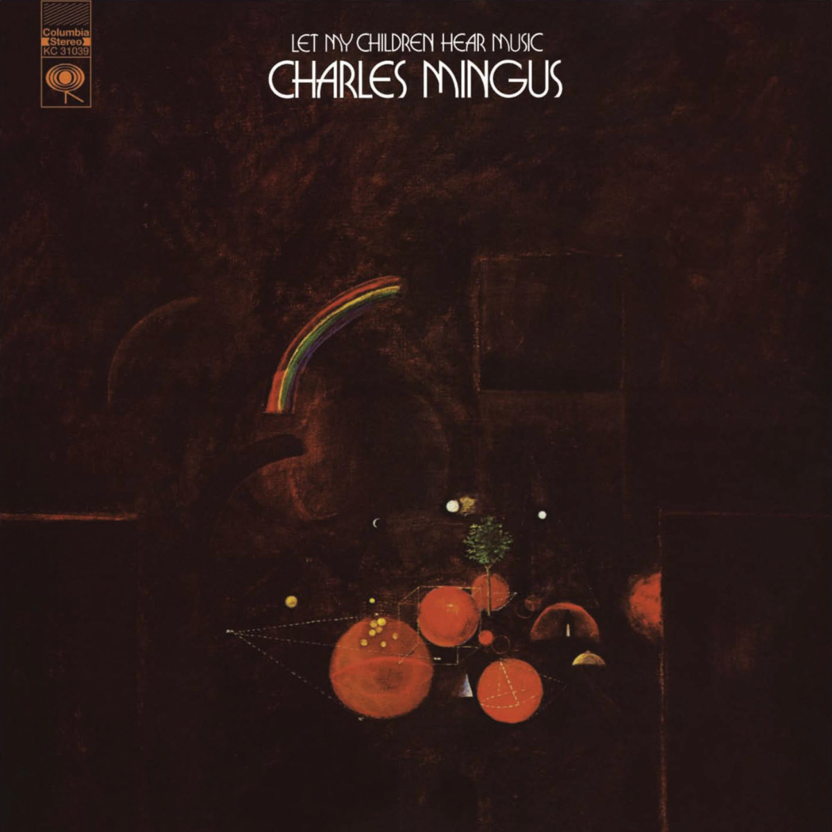 Charles Mingus - Let My Children Hear Music (Vinil 180g, LP)