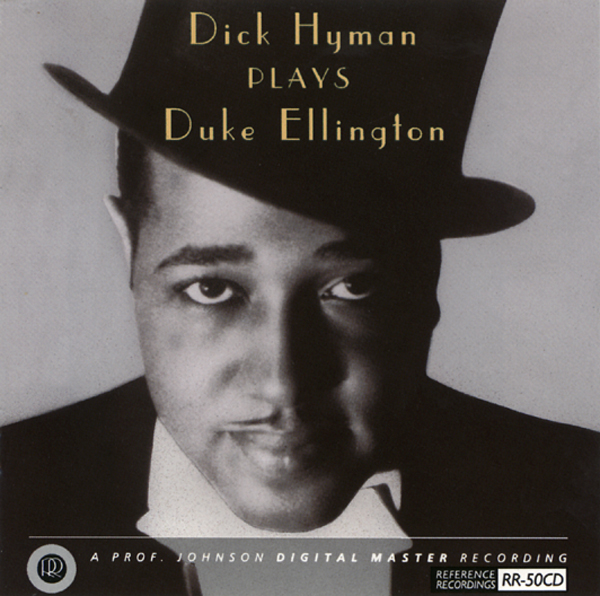 Dick Hyman plays Duke Ellington (HDCD, CD)
