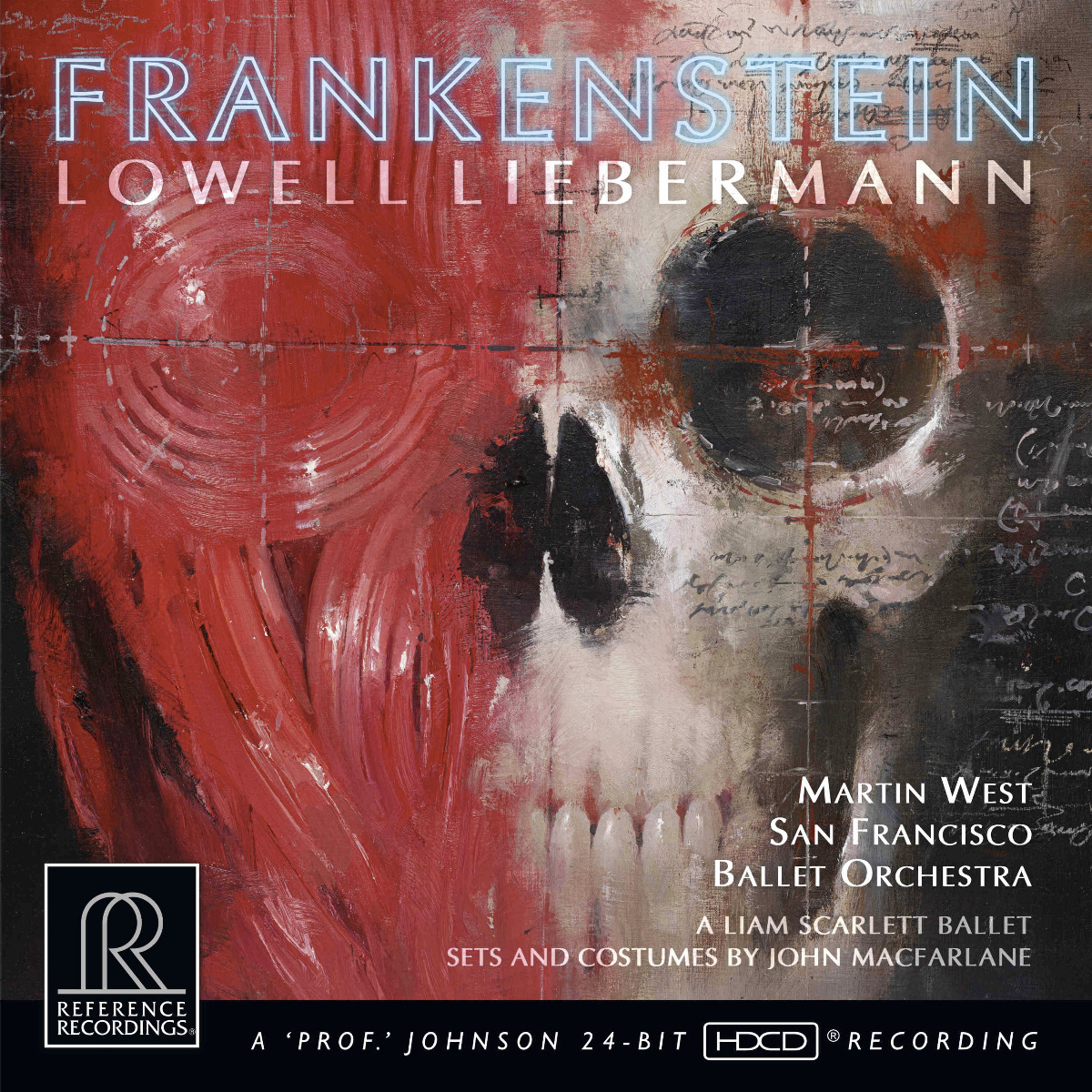 Martin West & San Francisco Ballet Orchestra - Lowell Liebermann: Frankenstein (CD dublu)