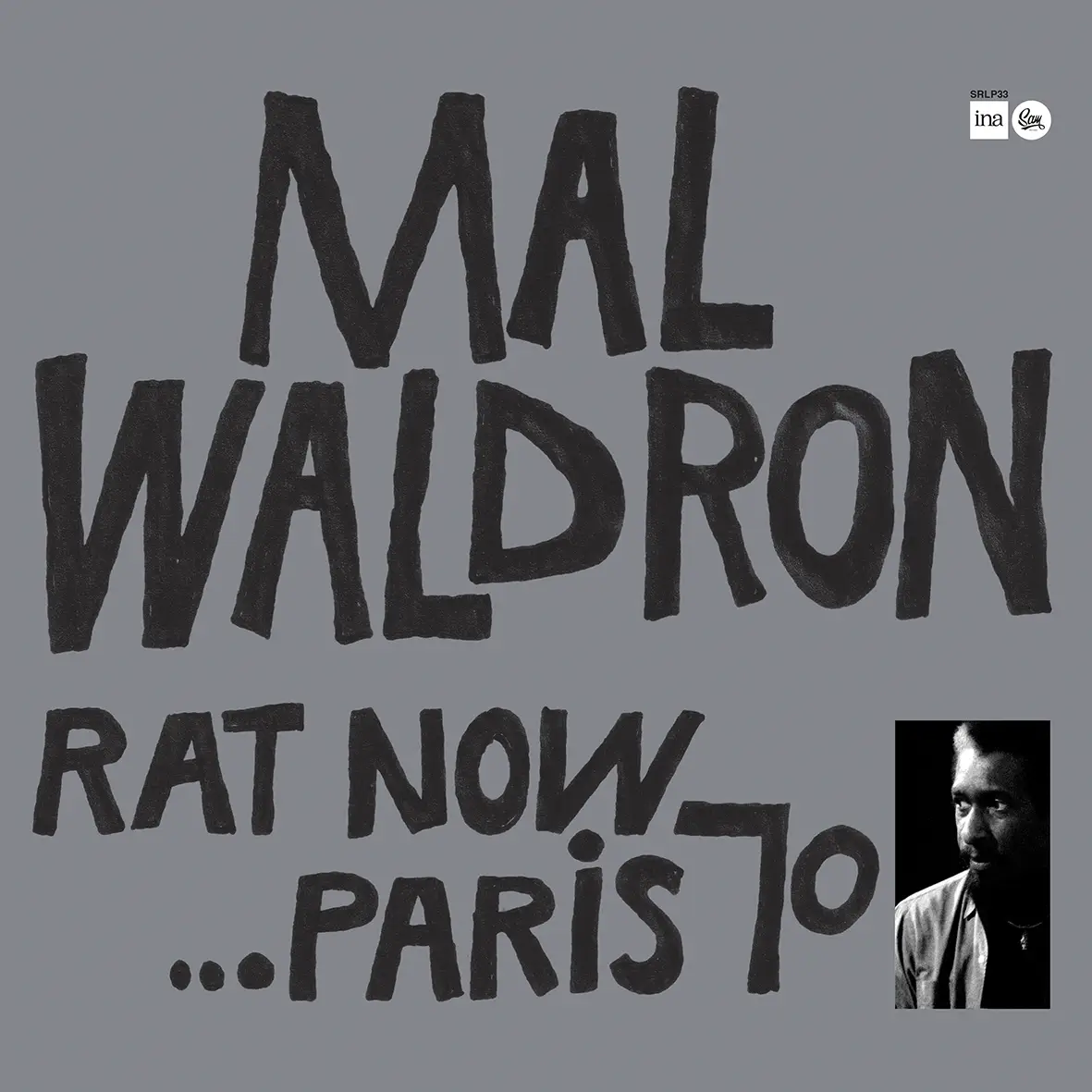 Mal Waldron - Rat Now…Paris 70 (Vinil 180g, LP)
