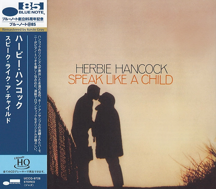 Herbie Hancock – Speak Like A Child (UHQCD)