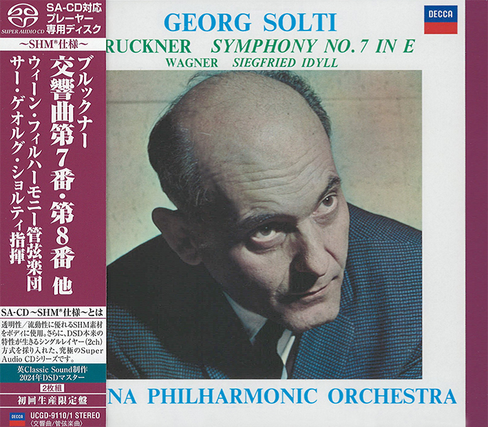 Georg Solti & Vienna Philharmonic Orchestra - Bruckner: Symphony No.7 in E; Wagner: Siegfried Idyll (SHM-SACD single layer dublu)
